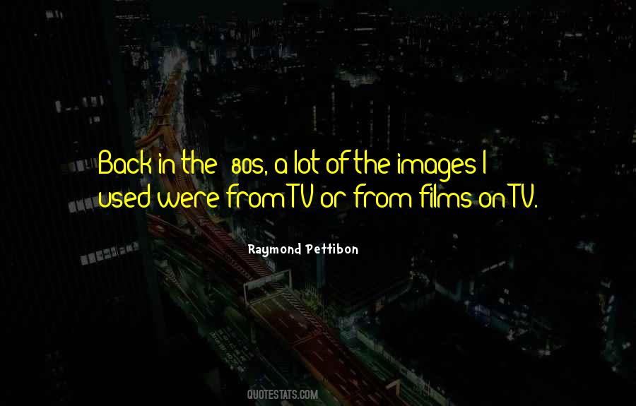 Quotes About Raymond Pettibon #860371