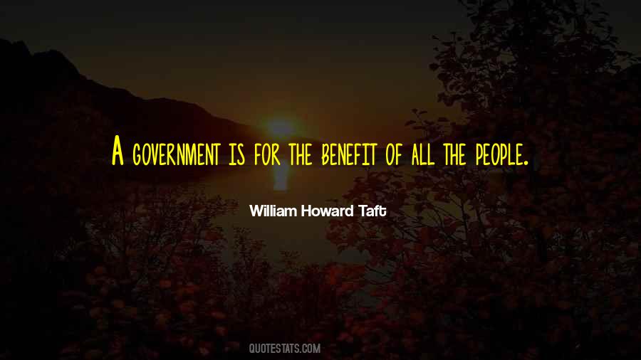 Quotes About William Howard Taft #1008844