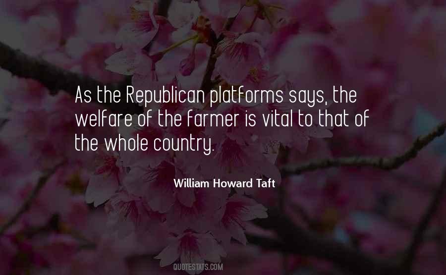 Quotes About William Howard Taft #1242555
