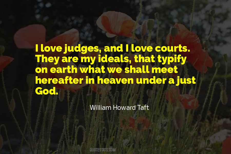 Quotes About William Howard Taft #1436322