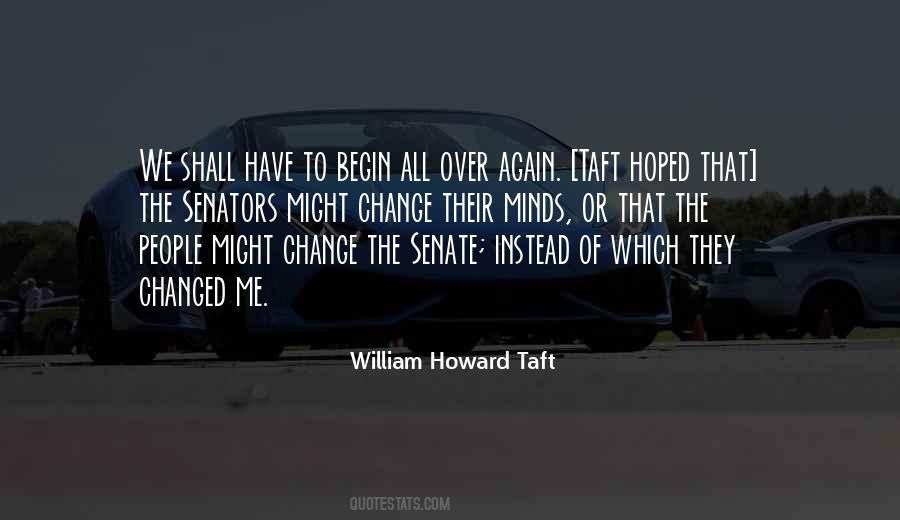 Quotes About William Howard Taft #1587093