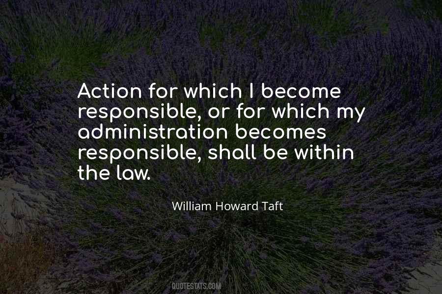 Quotes About William Howard Taft #1604559