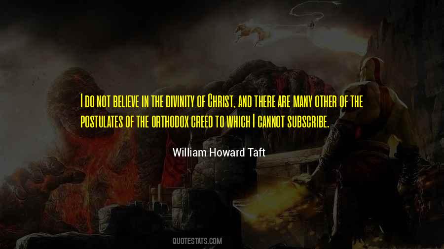 Quotes About William Howard Taft #1796402