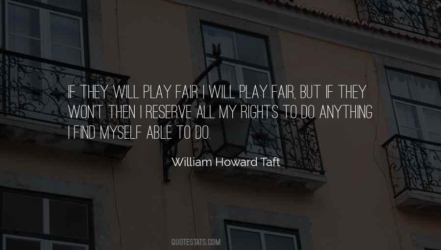 Quotes About William Howard Taft #874419