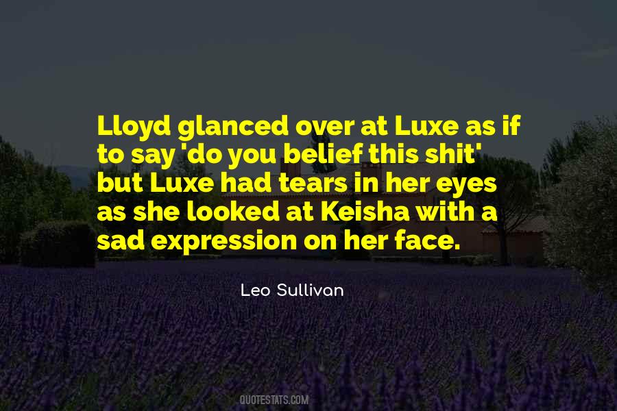 Quotes About Lloyd #826927