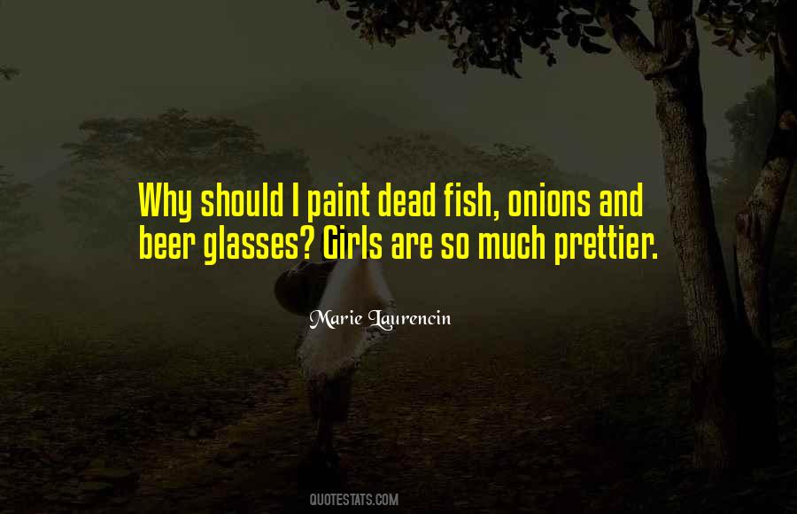 Prettier Girl Quotes #1844302 Prettier Girl Quotes #1844302