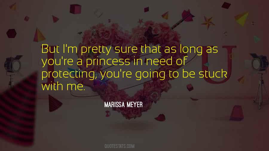 Pretty Pretty Princess Quotes #1873113