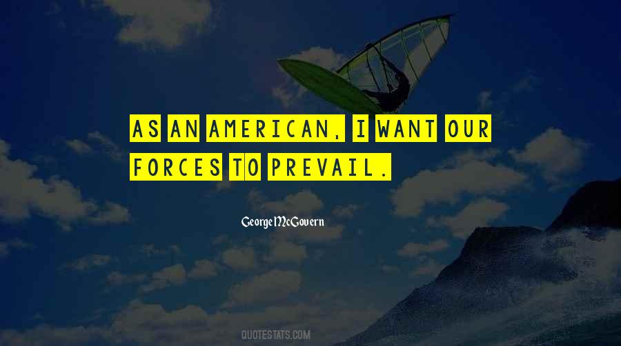 Prevail Quotes #1316181