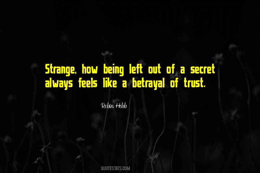Quotes About Betrayal Trust #1344894
