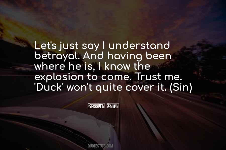 Quotes About Betrayal Trust #1663417