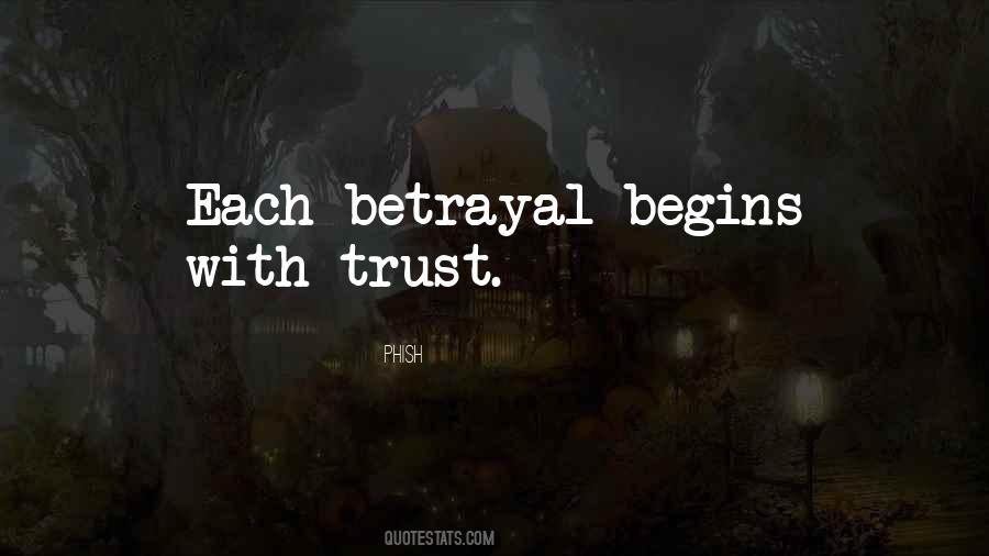 Quotes About Betrayal Trust #822491