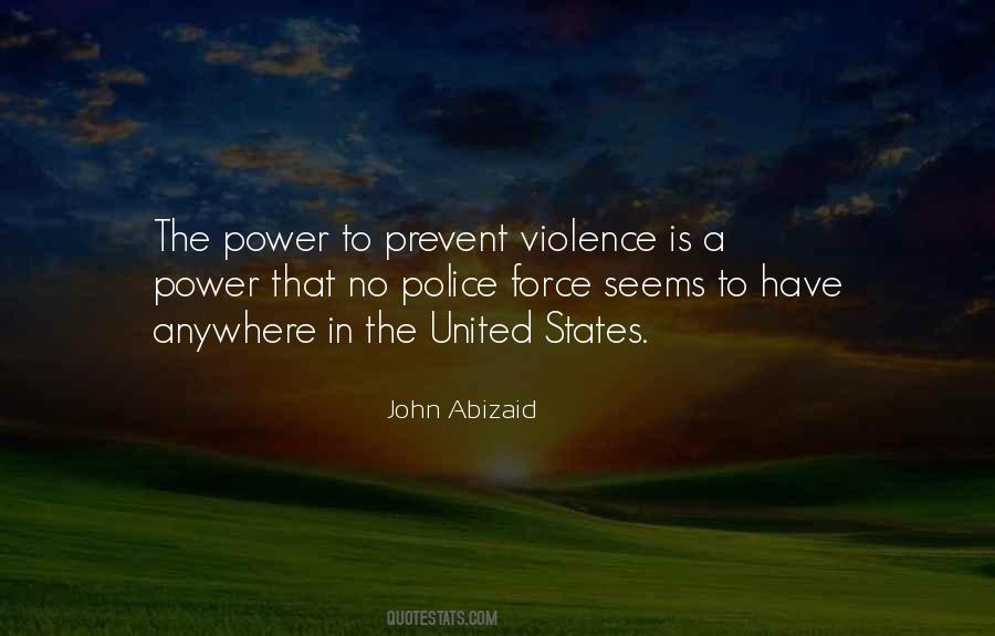 Prevent Violence Quotes #1719663