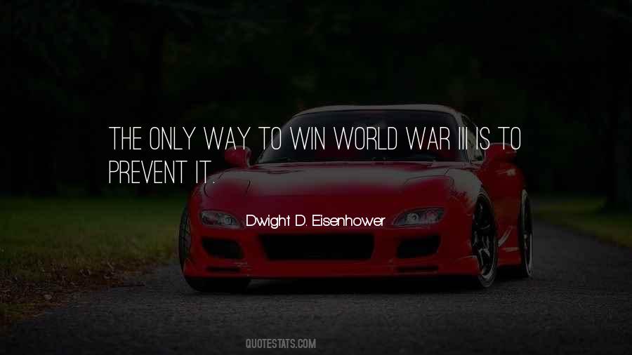 Prevent War Quotes #787772