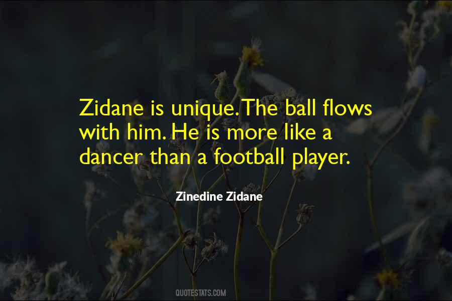 Quotes About Zinedine Zidane #362039