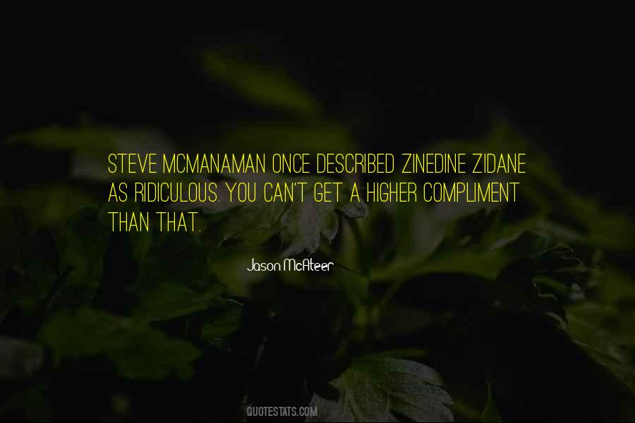 Quotes About Zinedine Zidane #749611