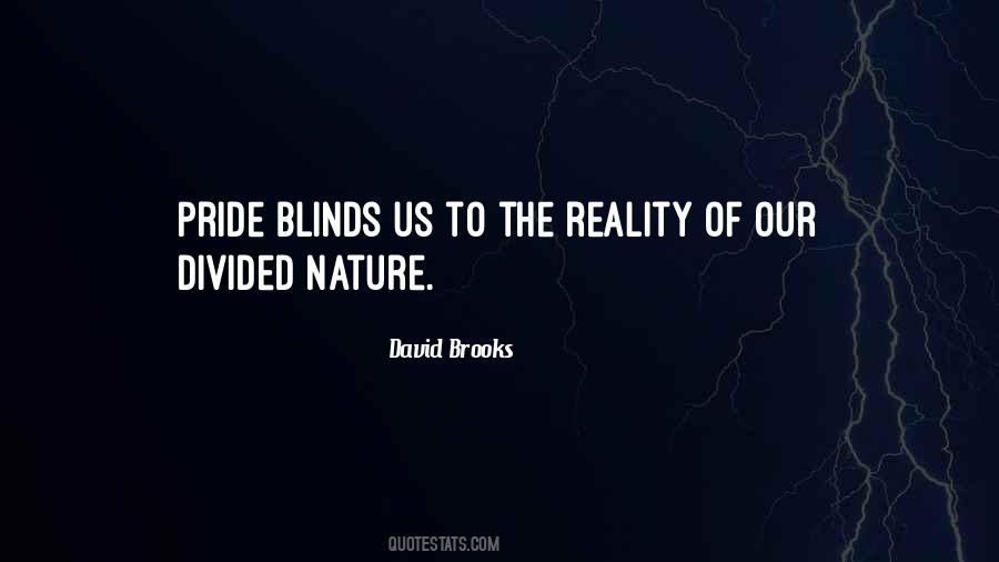 Pride Blinds Quotes #1035446