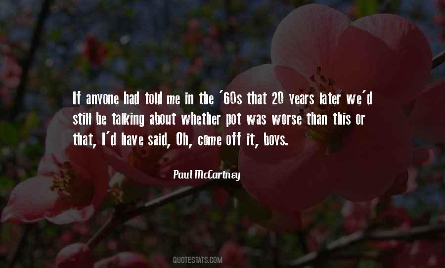 Quotes About Paul Mccartney #54533