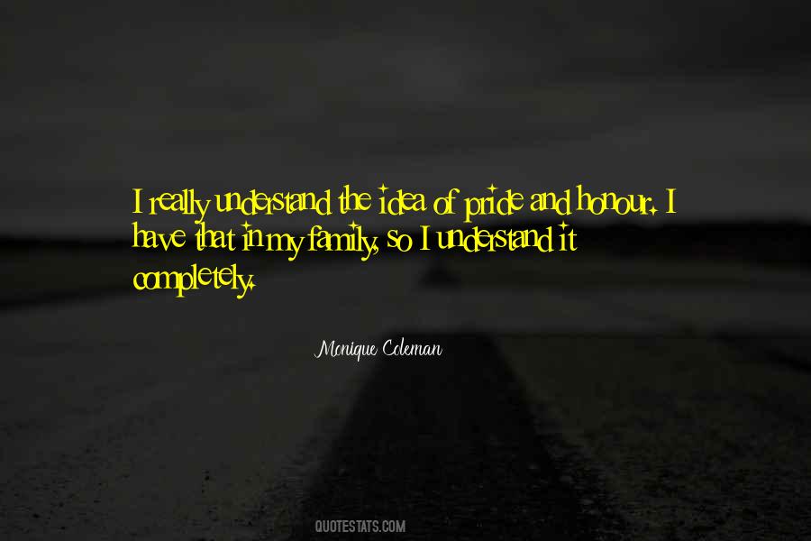 Pride Of Family Quotes #1489460