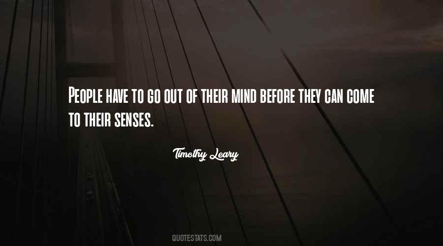 Quotes About Timothy Leary #1329958