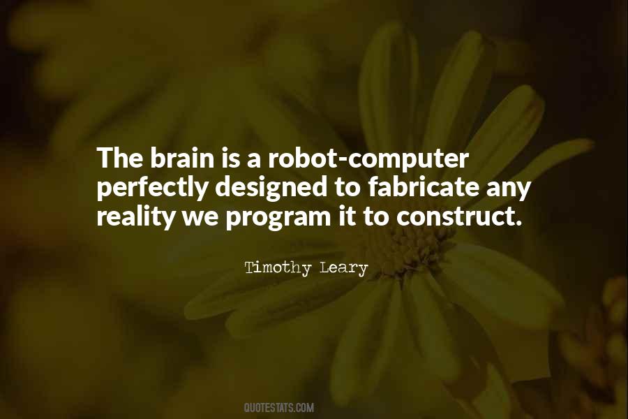 Quotes About Timothy Leary #1392932