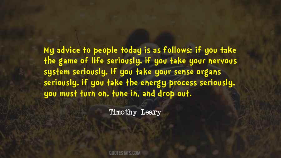 Quotes About Timothy Leary #874815