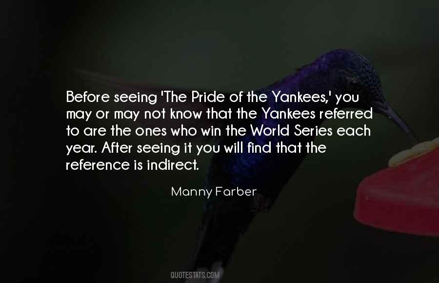 Pride Of The Yankees Quotes #1051710