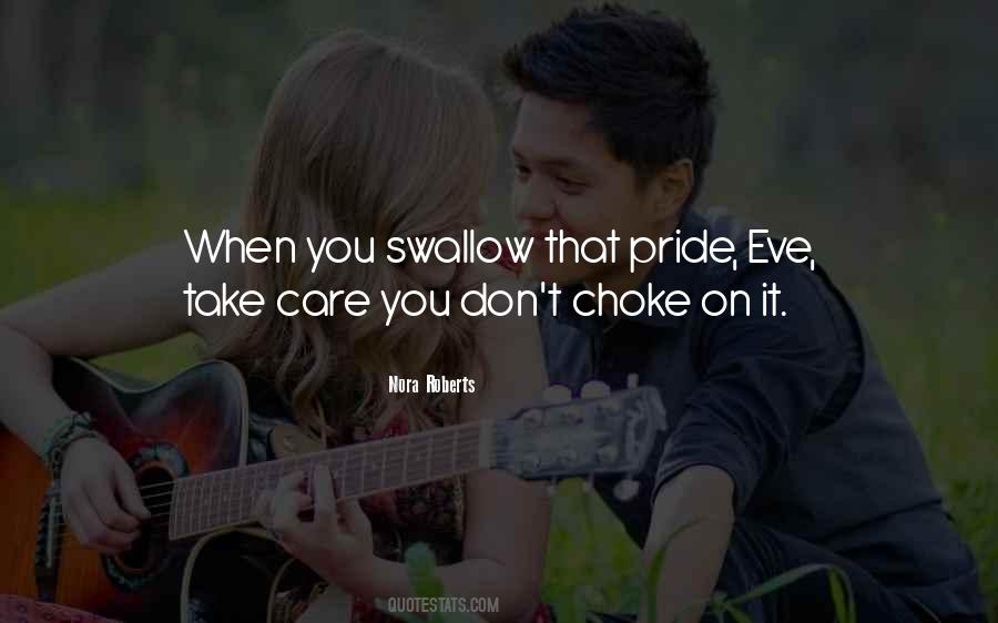 Pride Swallow Quotes #1473229