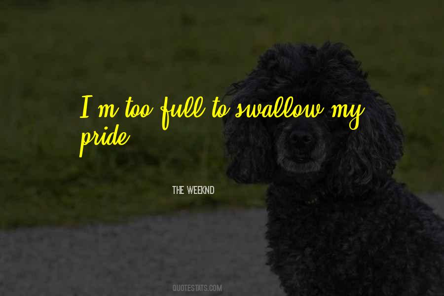 Pride Swallow Quotes #1653570