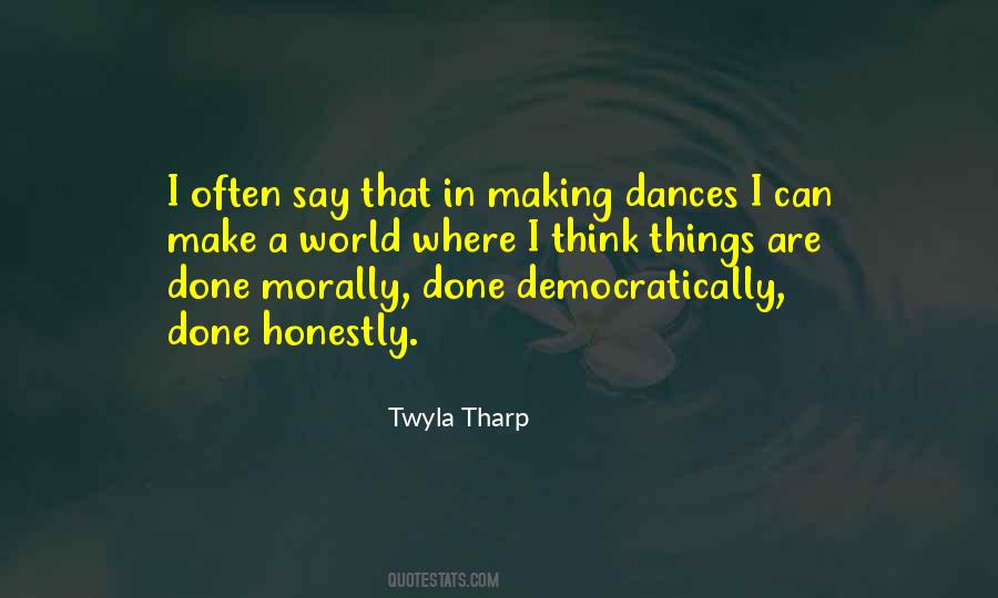 Quotes About Twyla Tharp #412646