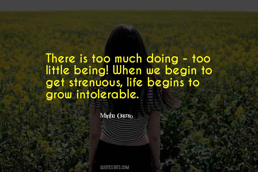 Quotes About Being Too Much #329856