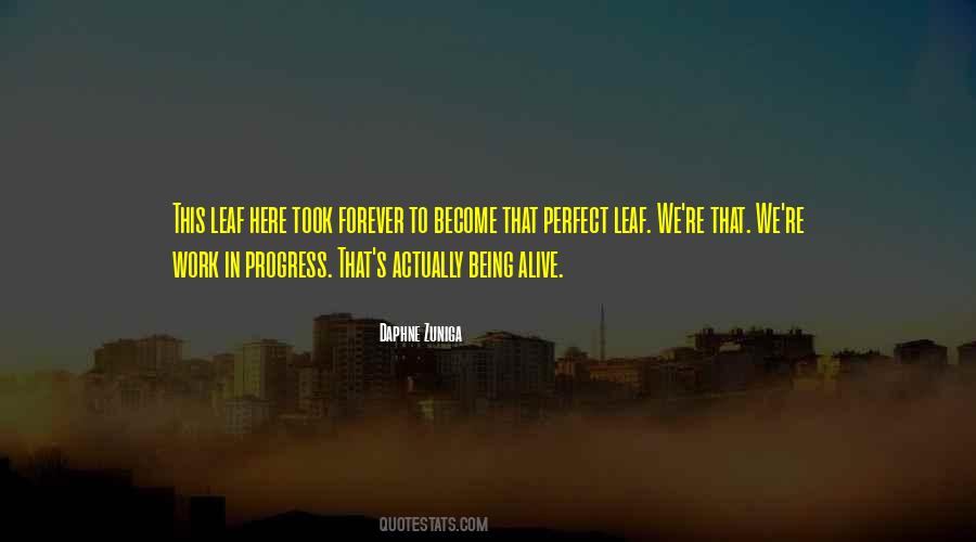 Quotes About Being A Work In Progress #305136