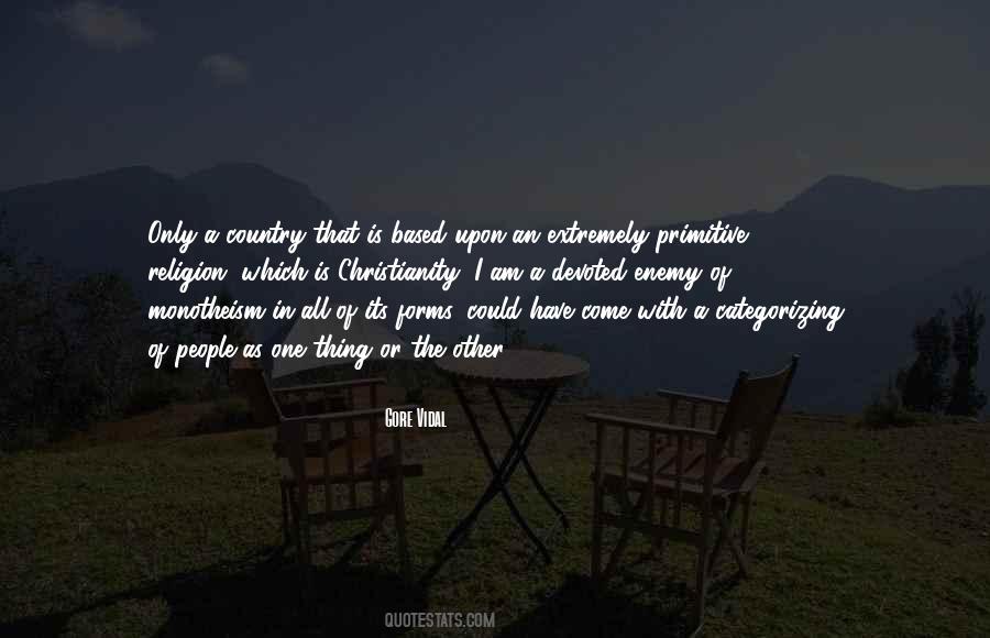 Primitive Country Quotes #1611882