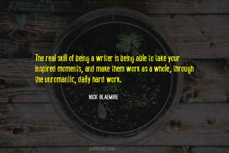 Quotes About Being A Writer #1175000