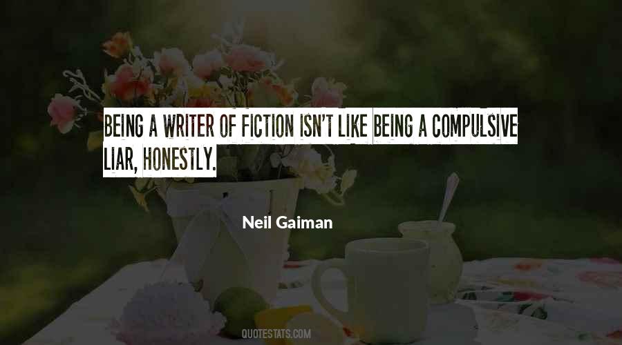 Quotes About Being A Writer #1327293