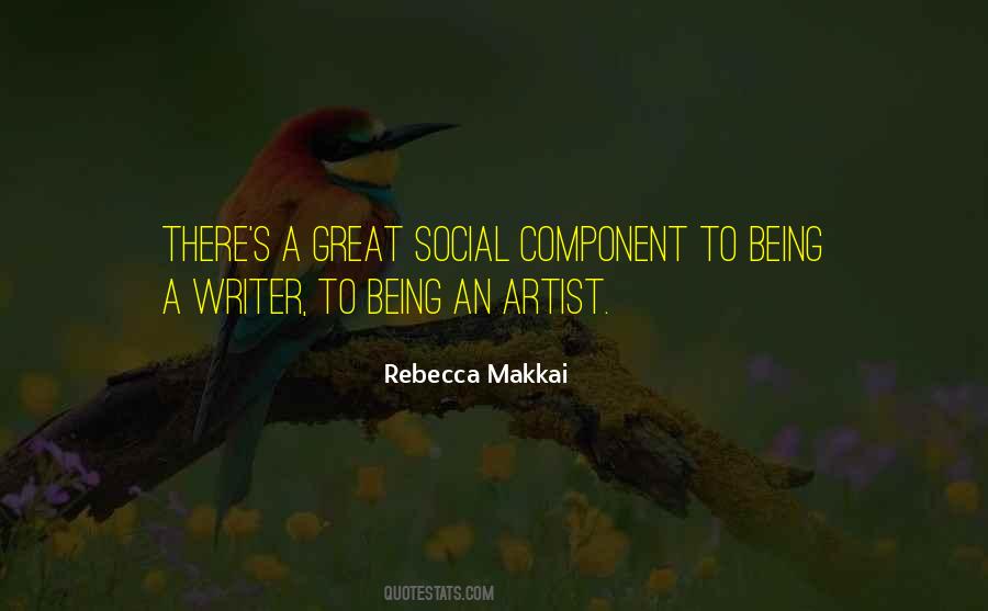 Quotes About Being A Writer #1634070