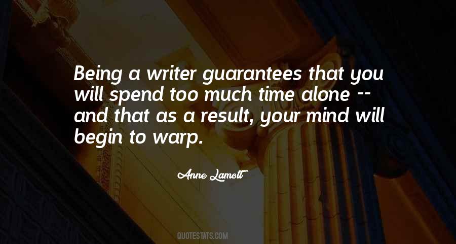 Quotes About Being A Writer #1641735