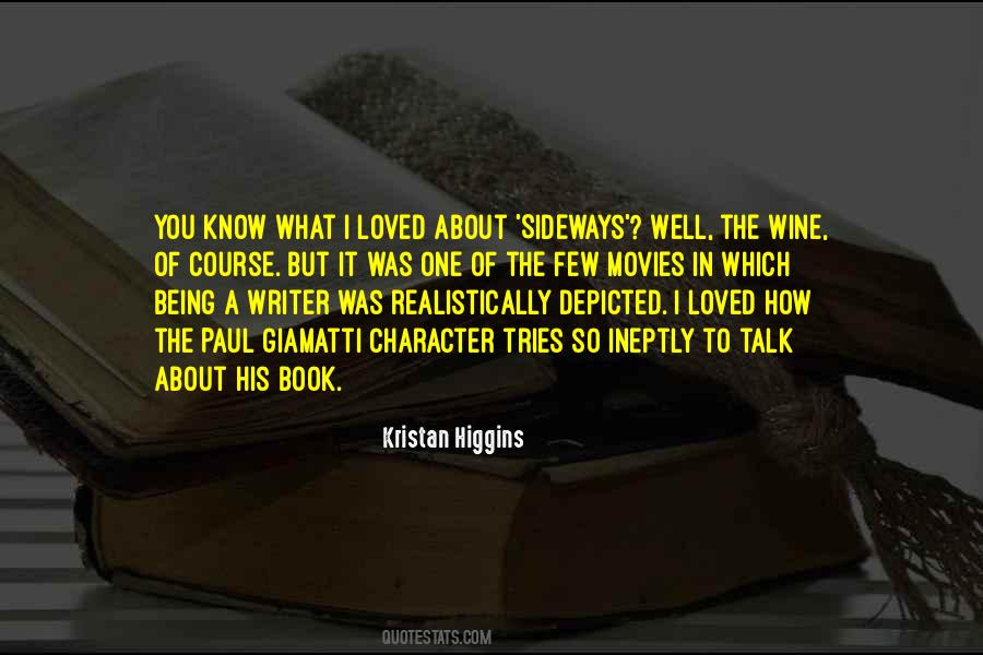 Quotes About Being A Writer #1702262