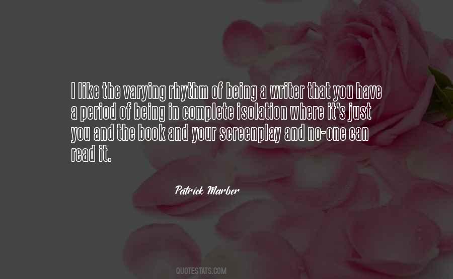 Quotes About Being A Writer #1731631