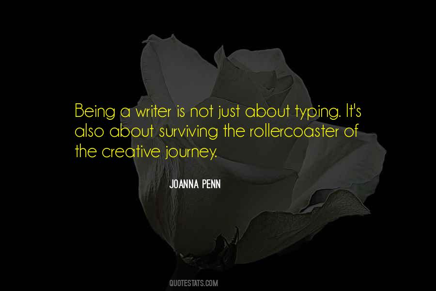 Quotes About Being A Writer #1755660