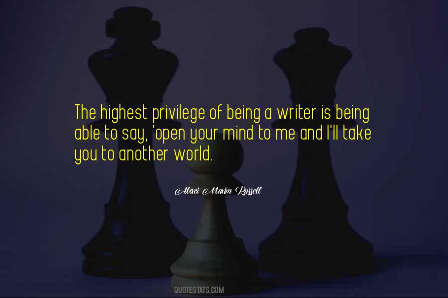Quotes About Being A Writer #974694