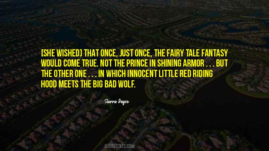 Prince In Shining Armor Quotes #1357733