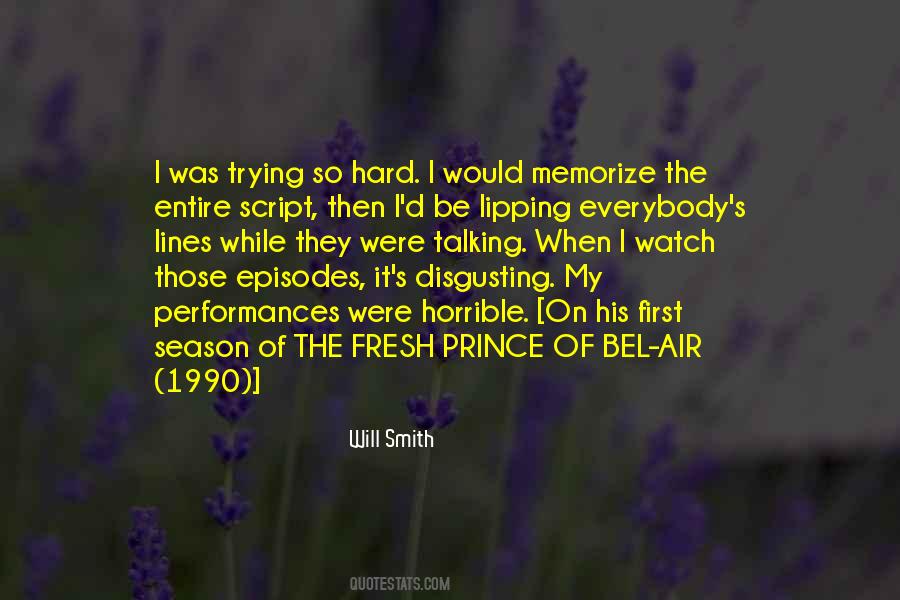 Prince Of Bel Air Quotes #1423461