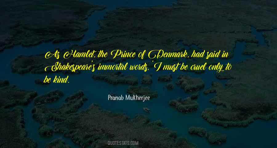 Prince Of Denmark Quotes #956475