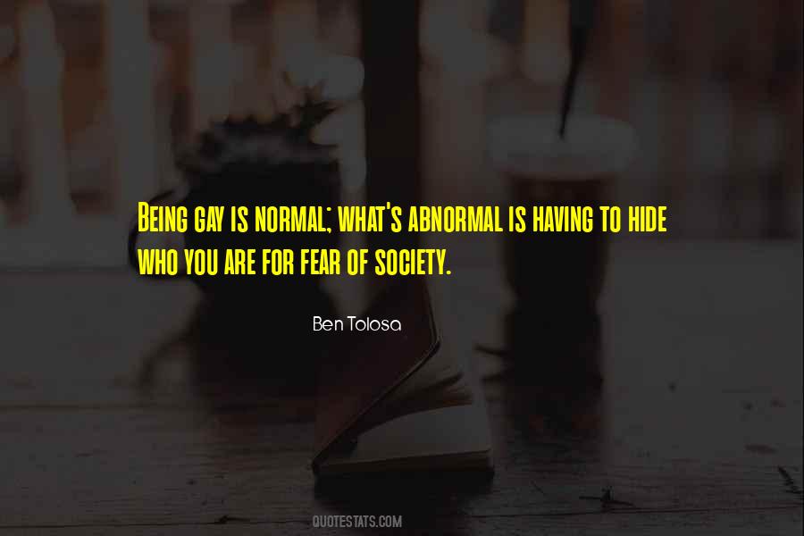 Quotes About Being Abnormal #1467566