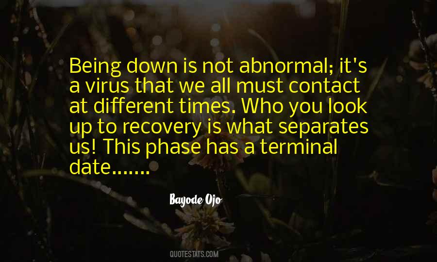 Quotes About Being Abnormal #1653424