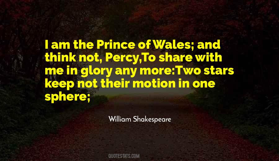 Prince Of Wales Quotes #1452318