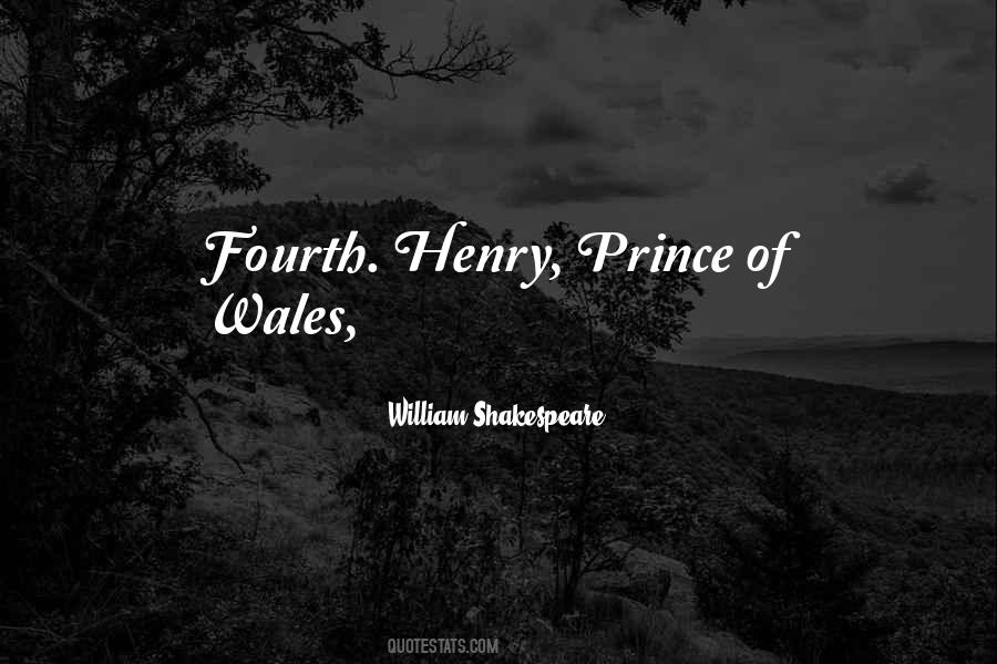 Prince Of Wales Quotes #1682727