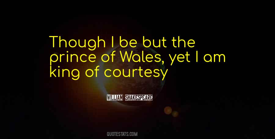 Prince Of Wales Quotes #33370