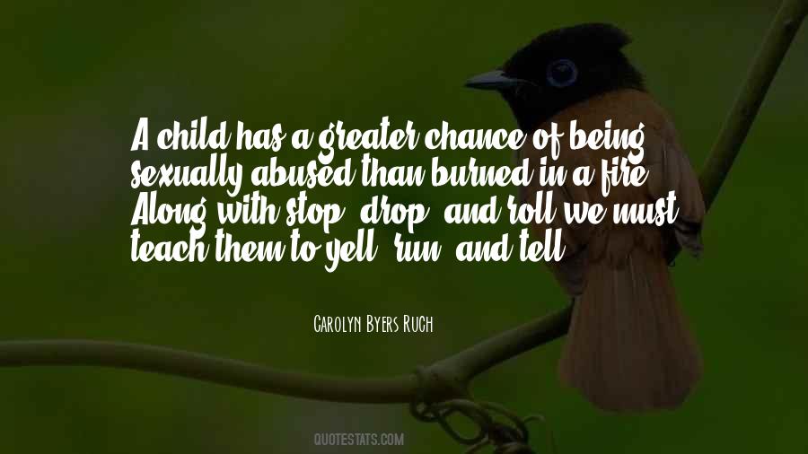 Quotes About Being Abused As A Child #1269580