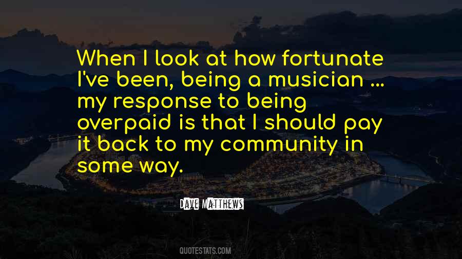 Quotes About Being A Musician #1516897